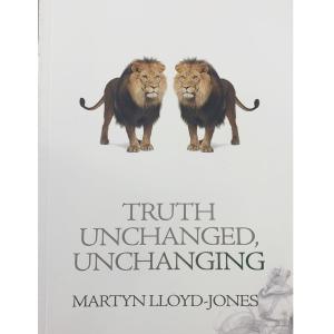 Truth Unchanged, Unchanging