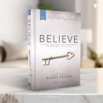 Believe: Living the Story of the Bible to Become Like Jesus Hardcover