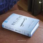 Believe: Living the Story of the Bible to Become Like Jesus Hardcover