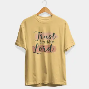 Trust In The Lord Half Sleeve T-Shirt